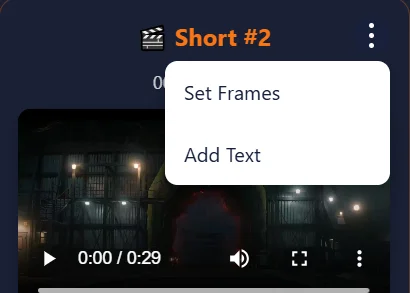 Use 3 dots on each short to customize indivitually